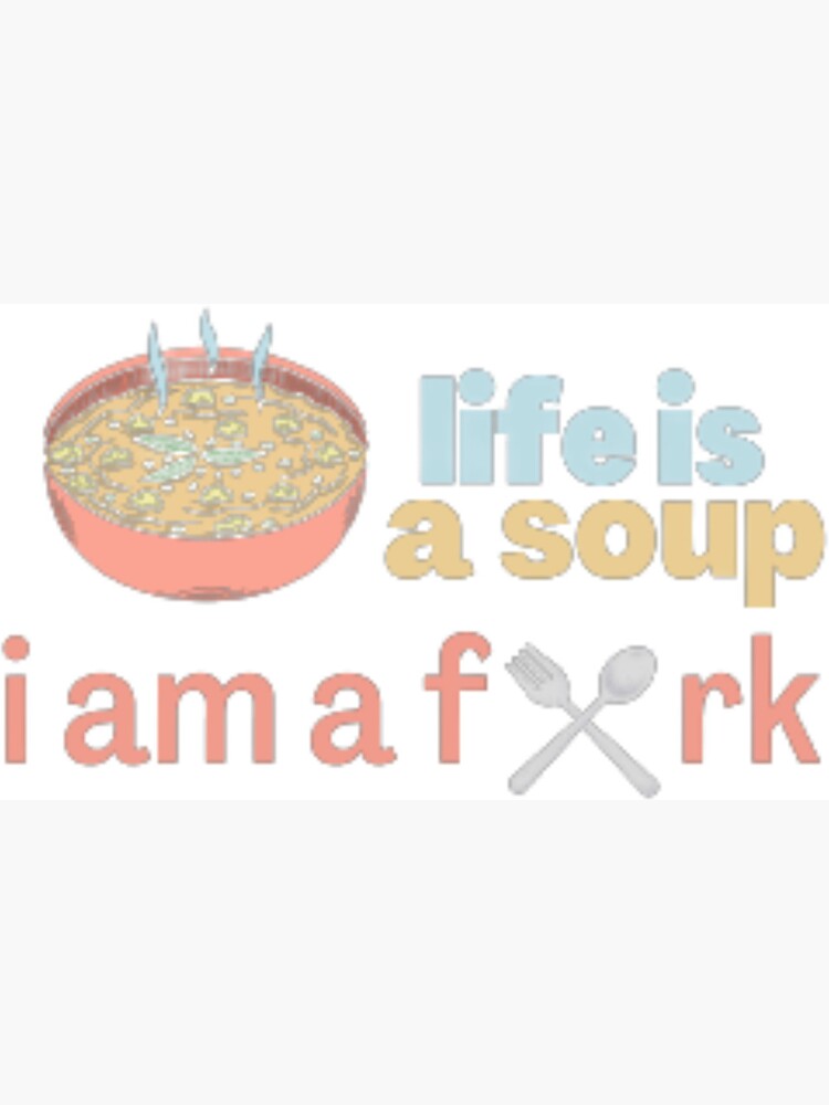 Life is soup, I am fork possum word art Magnet for Sale by snazzyseagull