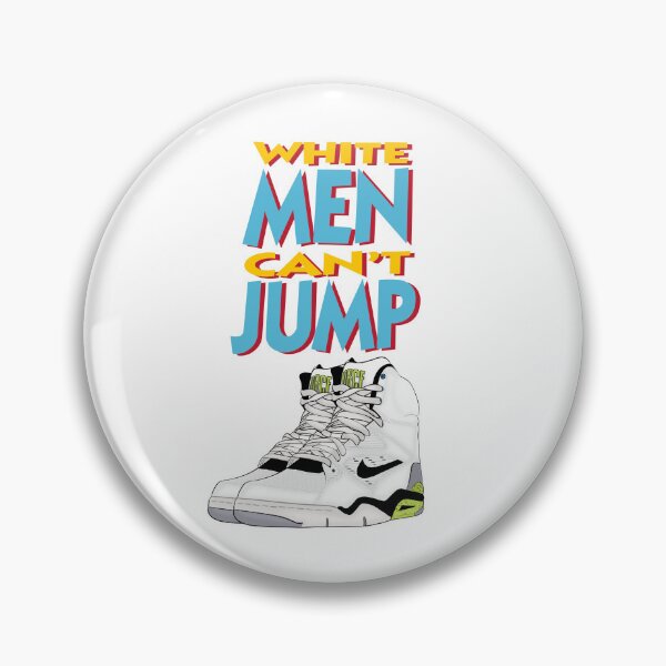 Item preview, WHITE MEN CAN'T JUMP POSTER designed and sold by Lahaine1317.
