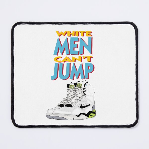 Item preview, WHITE MEN CAN'T JUMP POSTER designed and sold by Lahaine1317.