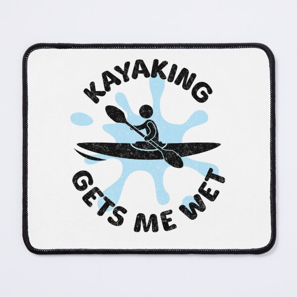 Item preview, Kayaking Gets Me Wet designed and sold by Rich Summers Art.