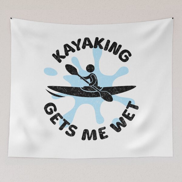 Item preview, Kayaking Gets Me Wet designed and sold by Rich Summers Art.