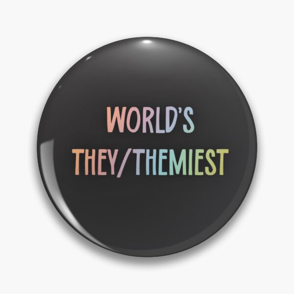 Item preview, World’s They/Themiest designed and sold by chramdander.