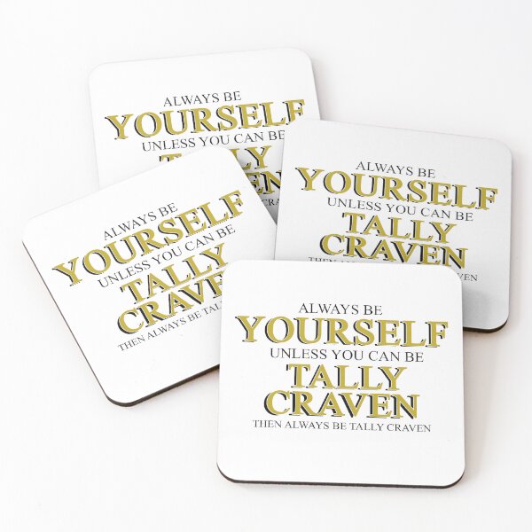 Item preview, Always be Tally Craven designed and sold by october-lady.