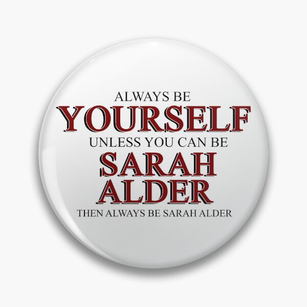 Item preview, Always be Sarah Alder designed and sold by october-lady.