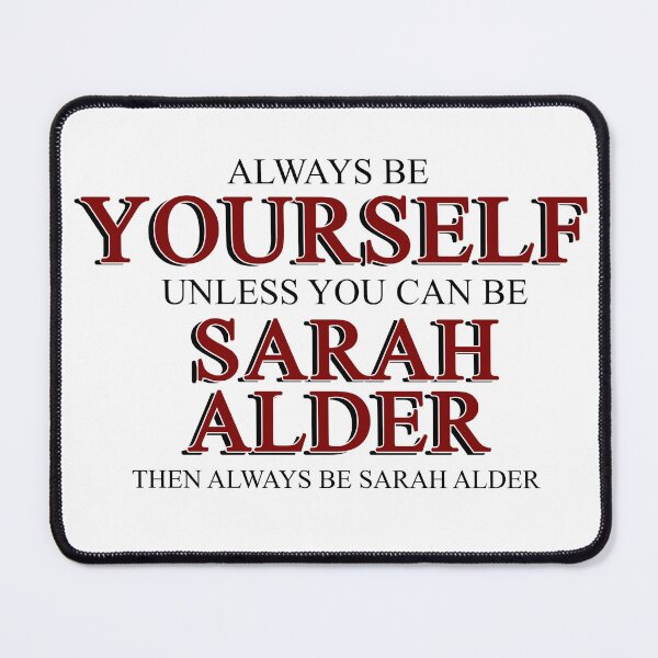 Item preview, Always be Sarah Alder designed and sold by october-lady.