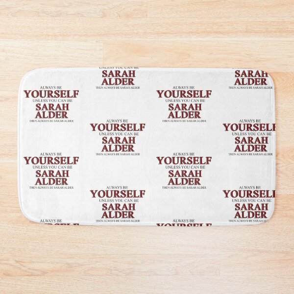 Item preview, Always be Sarah Alder designed and sold by october-lady.