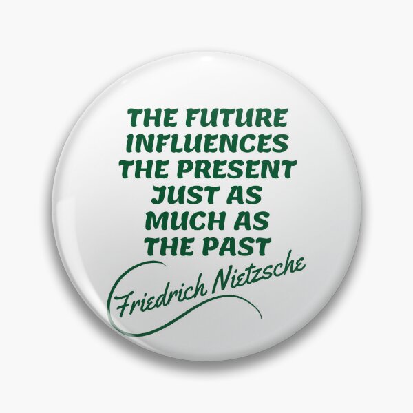 Item preview, Friedrich Nietzsche Quotes - Future designed and sold by Writer Quotes.