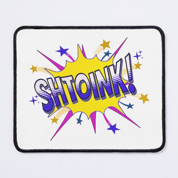 Item preview, Shtoink! designed and sold by Rich Summers Art.