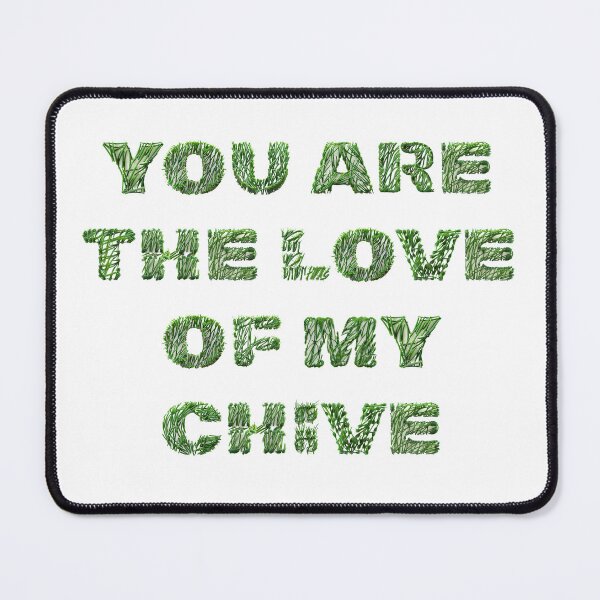 Item preview, Love of my .. chive designed and sold by Jasardpu.