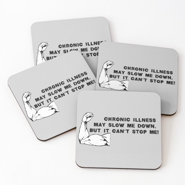 Item preview, Chronic illness may slow me down, but it can't stop me! designed and sold by scientiafemina.