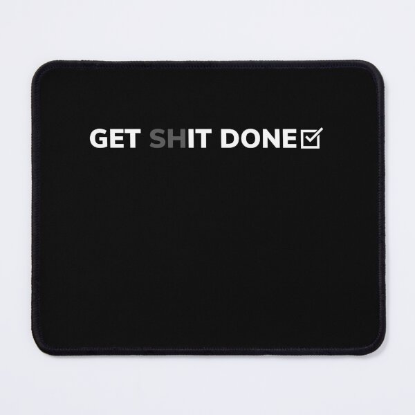 Item preview, Get Shit Done designed and sold by freyscollection.