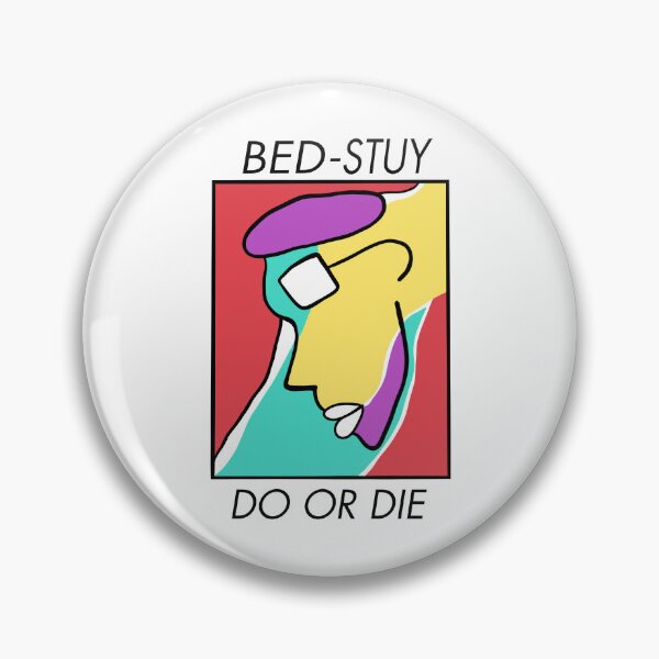 Item preview, BED STUY DO OR DIE  designed and sold by Lahaine1317.