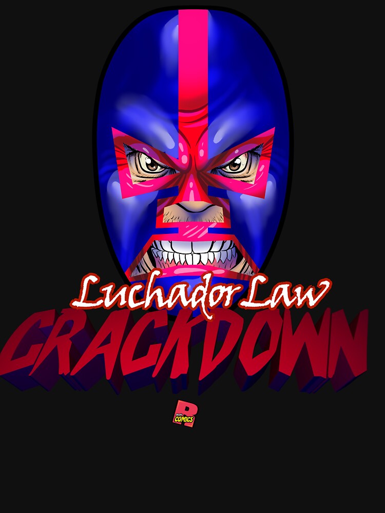 Thumbnail 7 of 7, Active T-Shirt, Luchador Law Crackdown designed and sold by RosalesComics.