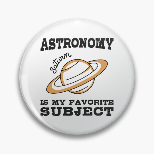 Item preview, Astronomy is my favorite subject, Planet Saturn designed and sold by HandicraftArt.