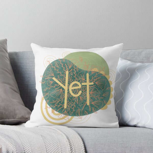 Item preview, "yet" growth mindset designed and sold by Cevan Wojtyla.