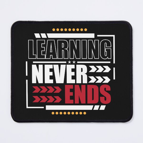 Item preview, Learning Never Ends - Teacher, Educators T-shirt designed and sold by Daniel Wampler.