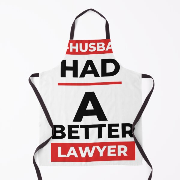 Item preview, Ex-husband Had a better lawyer funny apparel designed and sold by Hiremeamerica.