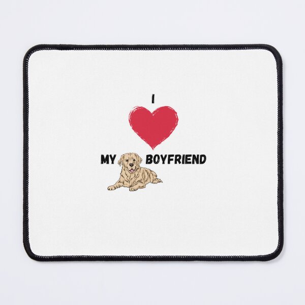 Item preview, I Heart Love My Golden Retriever Boyfriend designed and sold by gillys.