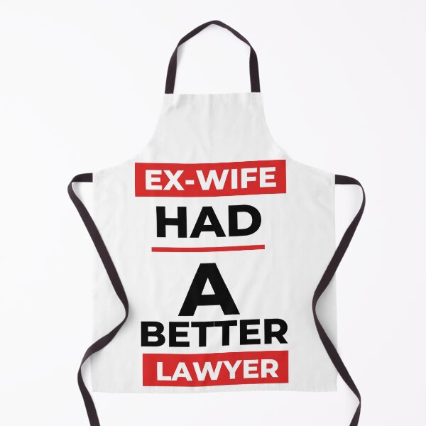 Item preview, Ex-Wife Had a better lawyer funny apparel designed and sold by Hiremeamerica.