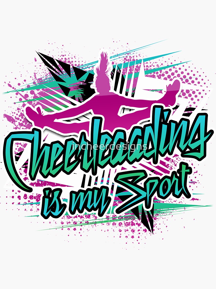 "CHEERLEADING IS MY SPORT" Sticker by incheerdesigns Redbubble