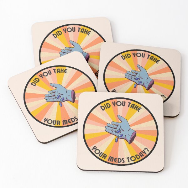 Item preview, Did you take your meds today? designed and sold by UTLastResponder.