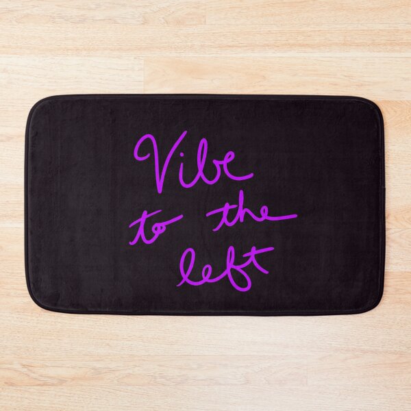 Item preview, Vibe to the Left designed and sold by abeink.