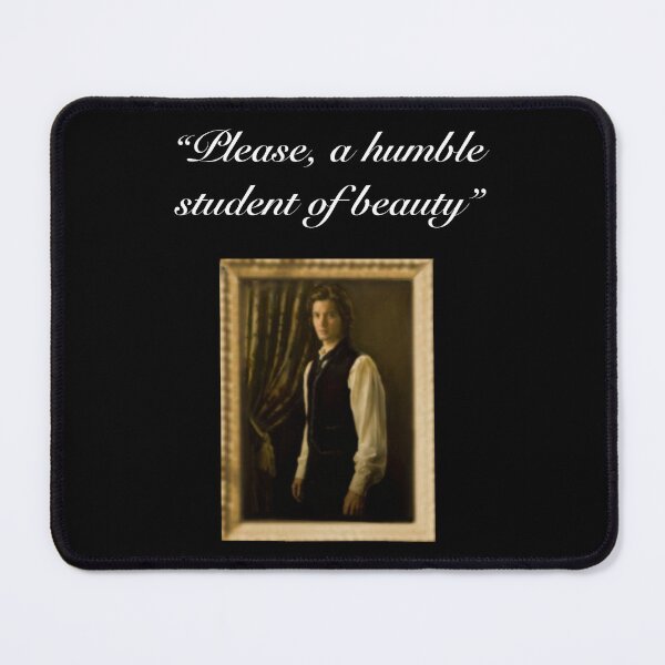 Item preview, Please, a humble student of beauty - Dorian Gray  designed and sold by Lokis-Queen.