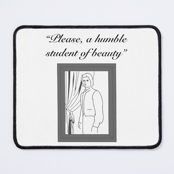Item preview, Please, a humble student of beauty - Dorian Gray  designed and sold by Lokis-Queen.