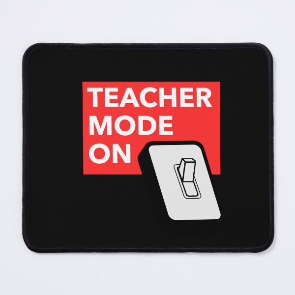 Item preview, Teacher Mode On designed and sold by BestCoolStuff.