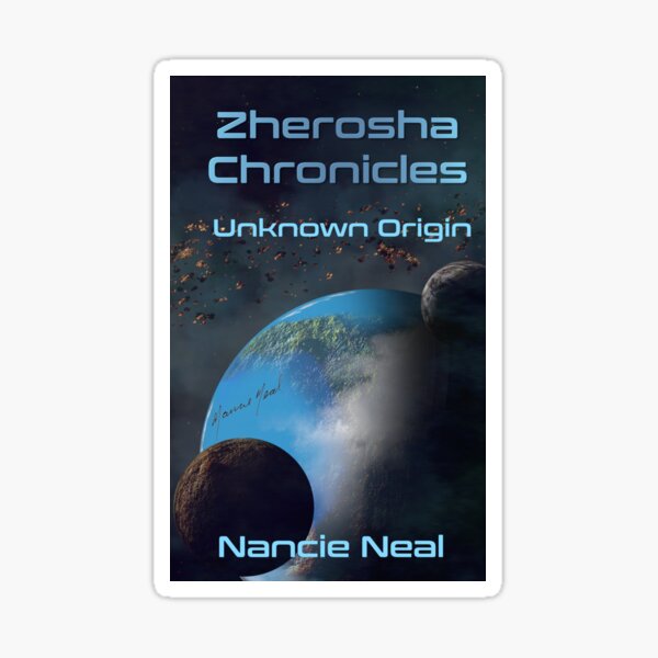 Signed "Zherosha Chronicles" Unknown Origin Book cover art Sticker