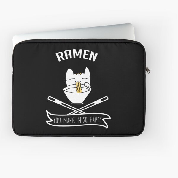 Ramen You Make Miso Happy - Funny Cat Kitty Kitten Ramen Noodle T-shirt Gift Laptop Sleeve