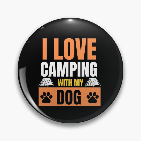 Item preview, I Love Camping WIth My Dog designed and sold by Peter Stawicki.