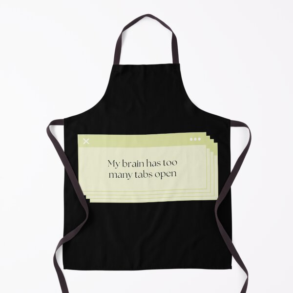 Item preview, My Brain Has Too Many Tabs Open designed and sold by Brookerino.