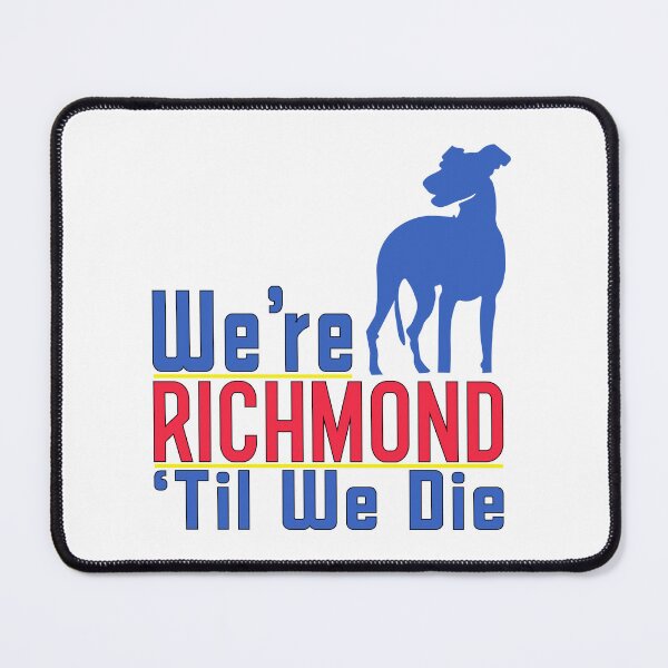Item preview, Richmond 'Til We Die designed and sold by cbaunoch.