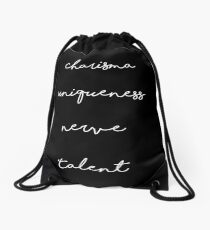 Charisma, Uniqueness, Nerve, Talent in Black Drawstring Bag