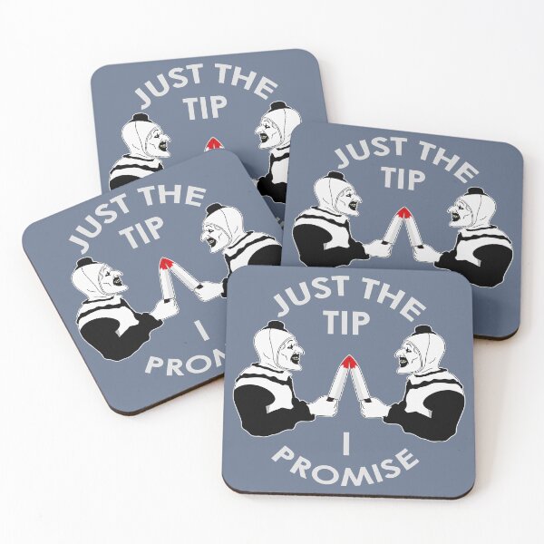 Item preview, Just the Tip i Promise  Art the Clown  Terrifiers 2  Killer clown illustration designed and sold by CassTewksbury.