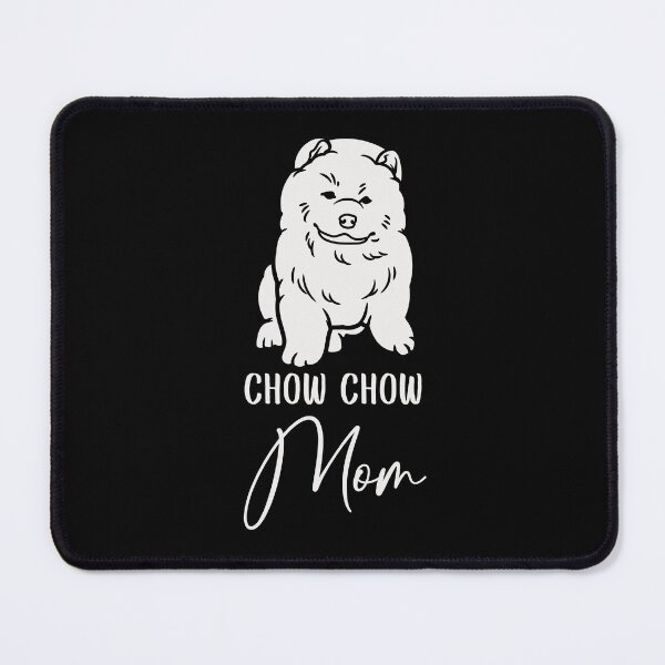 Item preview, Chow Chow Mom Dog Lover designed and sold by onthemovedesign.