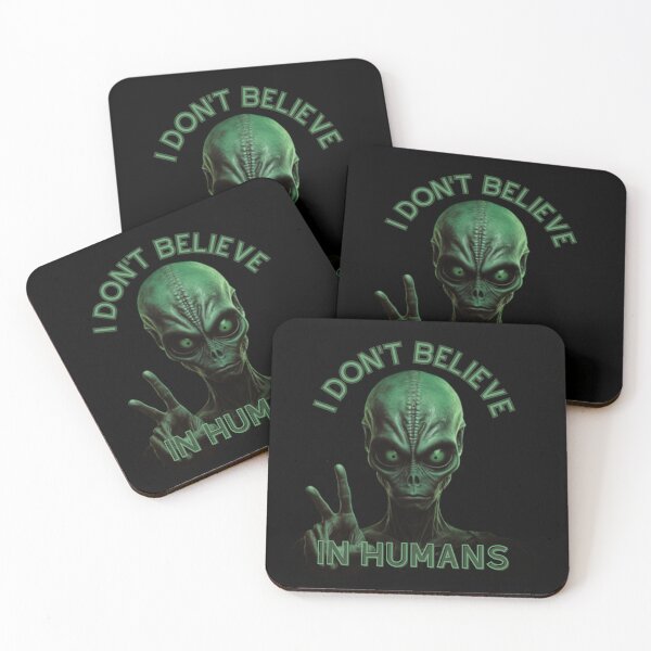 Item preview, I don't believe in humans funny alien keep fighting designed and sold by Muangluang.