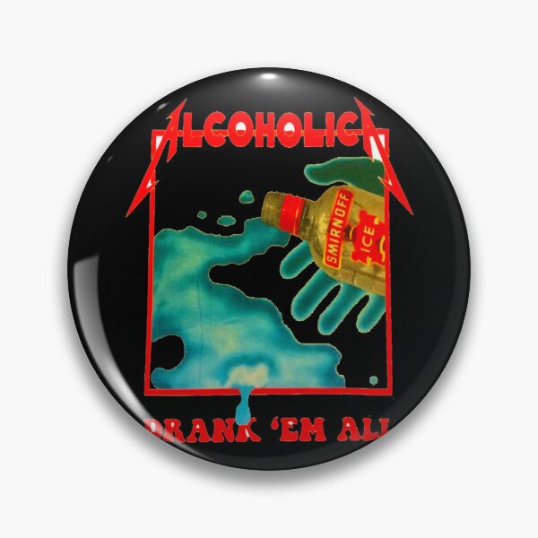 Item preview, alcoholic drank 'em all  designed and sold by Camajasheeln.