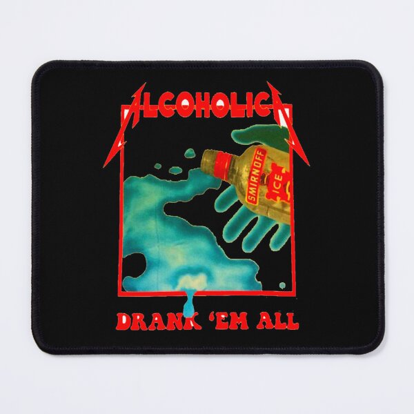 Item preview, alcoholic drank 'em all  designed and sold by Camajasheeln.