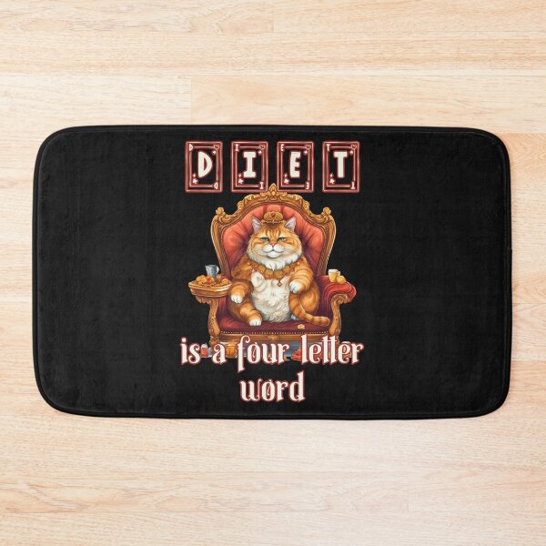 Item preview, Diet is a four letter word: Funny Chubby Kitty King designed and sold by JoyOfHopeStore.