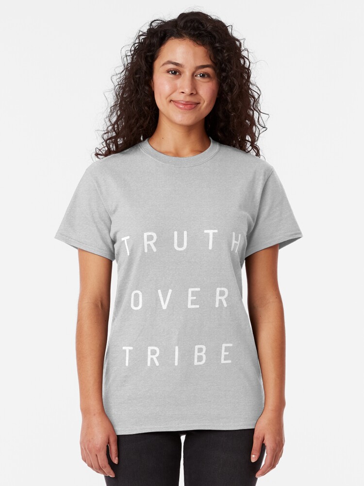 Alternate view of Truth Over Tribe Classic T-Shirt