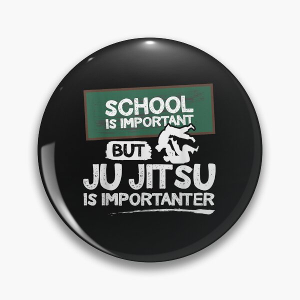 Item preview, School is important but ju jitsu is importanter" | Jujitsu designed and sold by fl61ahmad.