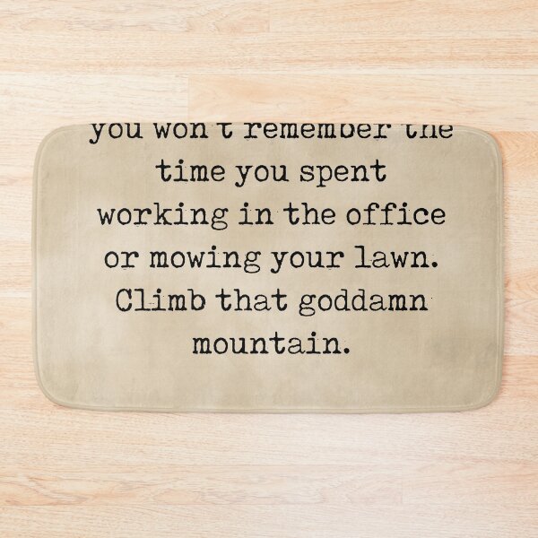 Item preview, Climb that goddamn mountain - Jack Kerouac Quote - Literature - Typewriter Print - Vintage designed and sold by Studio Grafiikka.