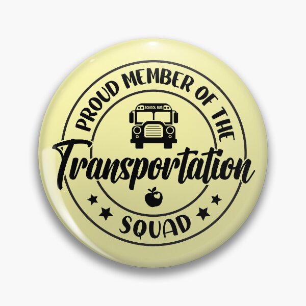 Item preview, Proud Member Of The Transportation Squad designed and sold by simmoredsign.
