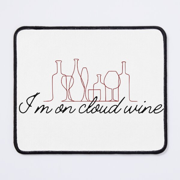 Item preview, Wine Lover Gifts Cloud Wine for wine drinkers day drinking Wine Tasting Wine Pun designed and sold by DaddyIssues-.