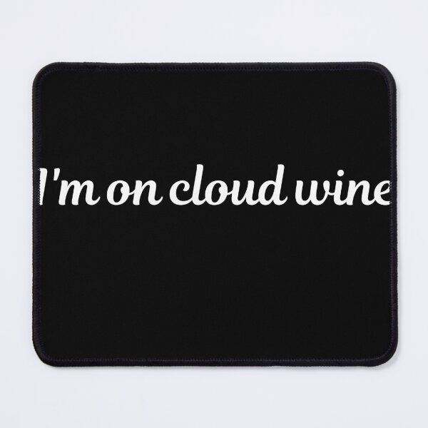 Item preview, Funny Cloud Wine Design Wine Lover Gifts Cloud Wine for wine drinkers day drinking Wine Tasting Wine Pun designed and sold by DaddyIssues-.