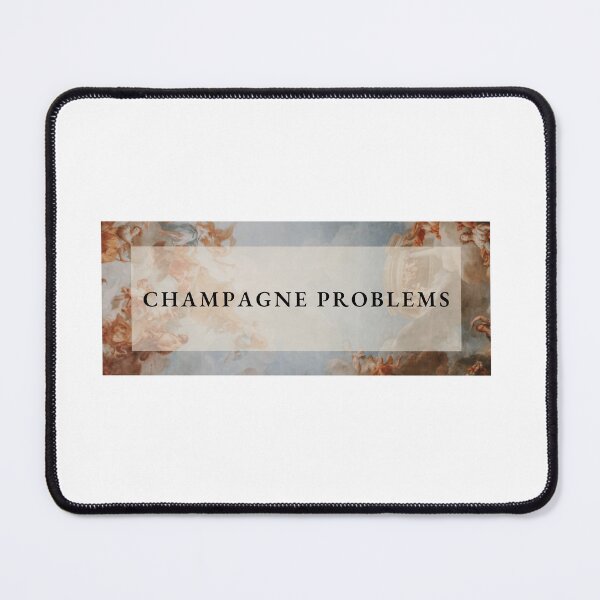 Item preview, Champaign problems - by Taylor designed and sold by KimmmiK.