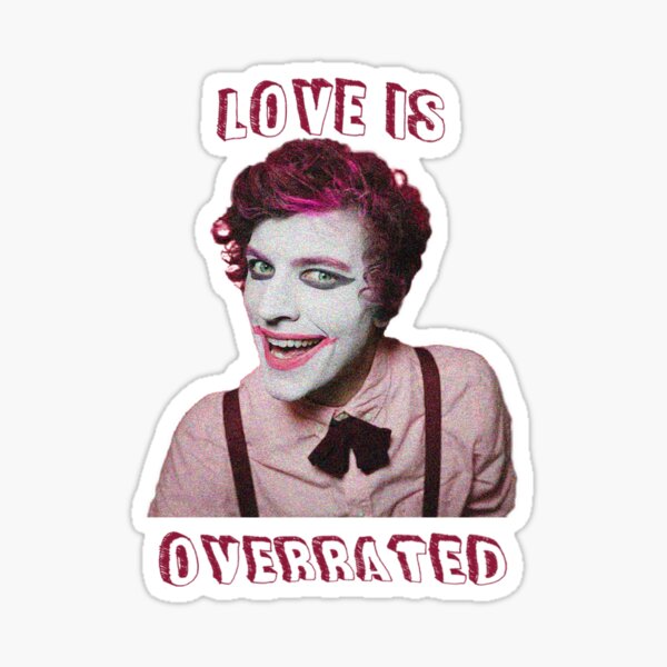 Love Is Overrated - Wiggles the Clown Sticker