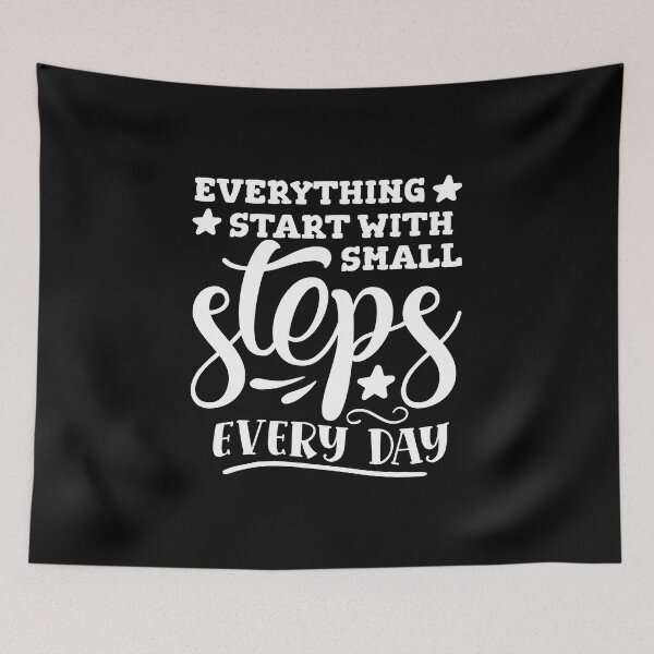 Item preview, Copy of Everything Start With Small Steps Every Day designed and sold by beefrancky.